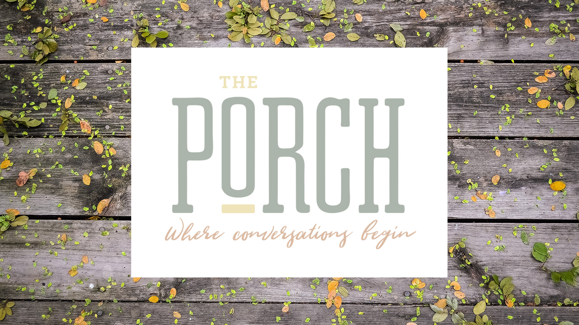 The Porch