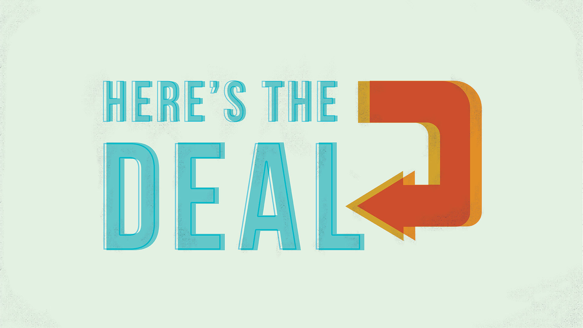 New Series: Here’s the Deal