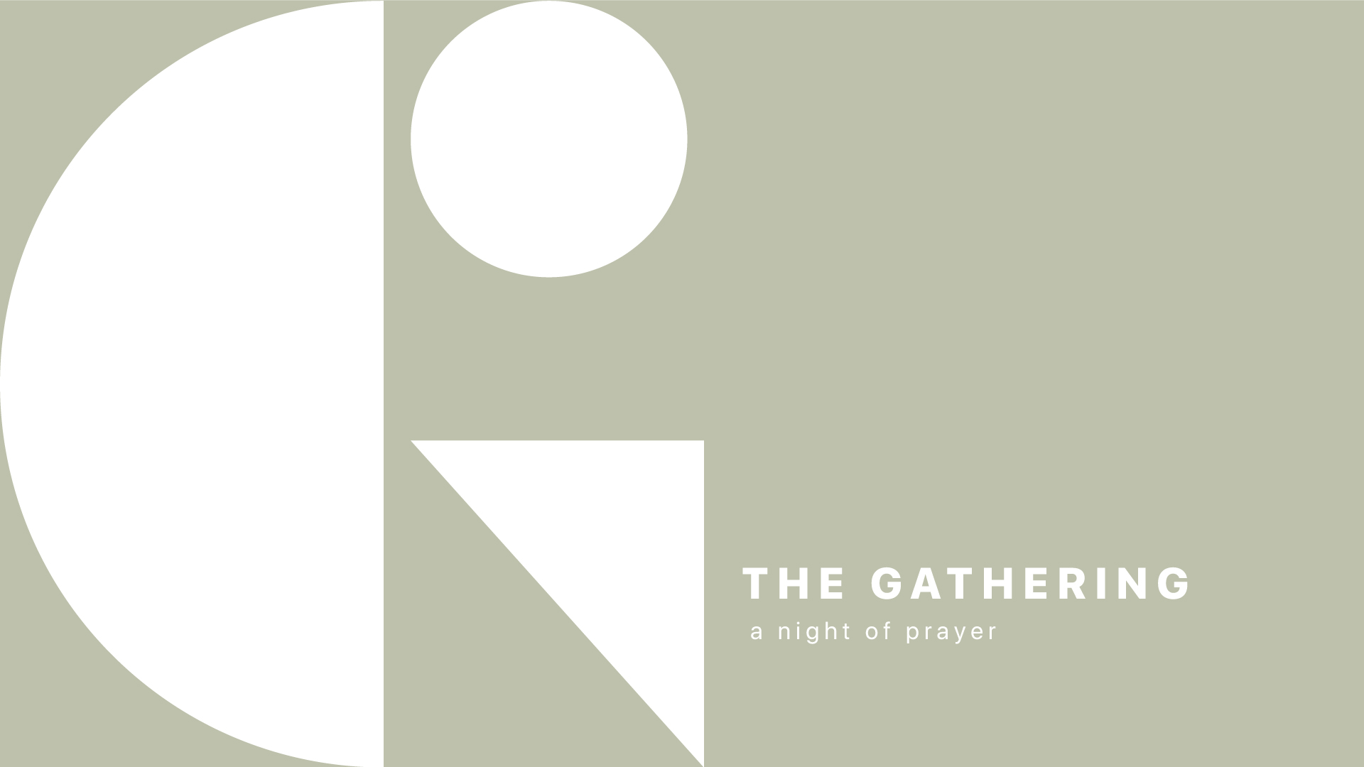 The Gathering: A Night of Prayer